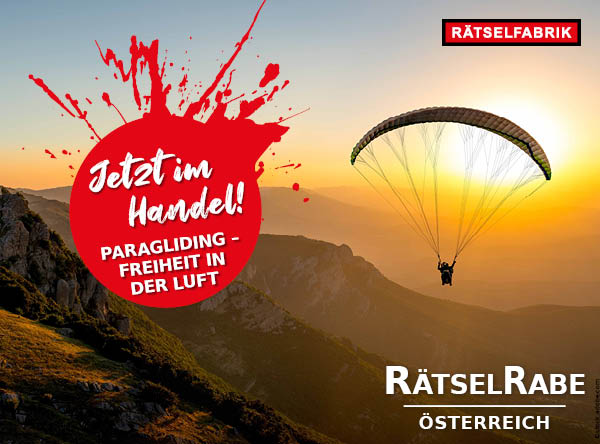 RätselRabe Österreich - Paragliding - Freiheit in der Luft